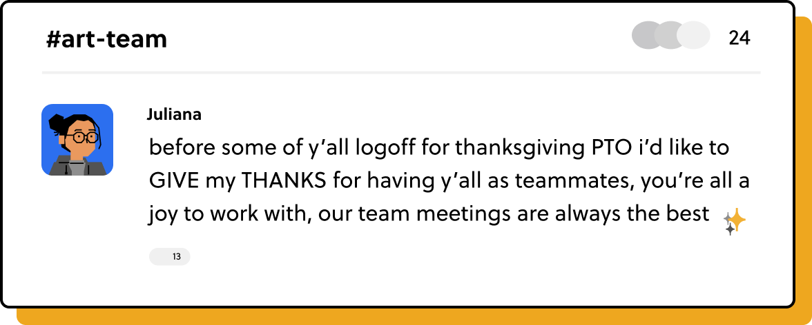 Slack message about the art team being a joy to work with